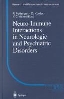Cover of: Neuro-Immune Interactions in Neurologic and Psychiatric Disorders