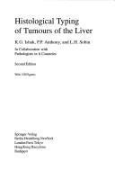 Cover of: Histological typing of tumours of the liver