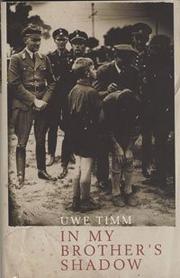 Cover of: In My Brother's Shadow by Uwe Timm, Uwe Timm