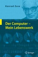 Der Computer-Mein Lebenswerk by Konrad Zuse