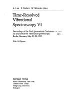 Cover of: Time-Resolved Vibrational Spectroscopy (Springer Proceedings in Physics)