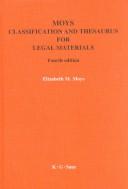 Cover of: Moys Classification and Thesaurus for Legal Materials by Elizabeth Mary Moys, Catherine Miller, Sue Pettit, Verena Price, K. Charles Rudd