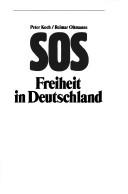 Cover of: SOS: Freiheit in Deutschland