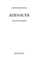 Cover of: Adenauer by Henning Kohler