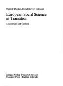 Cover of: European social science in transition by Meinolf Dierkes, Bernd Biervert (editors).