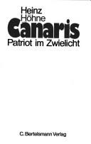 Cover of: Canaris by Heinz Höhne, Heinz Höhne