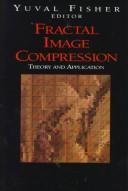 Cover of: Fractal Image Compression: Theory and Application