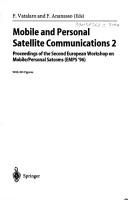 Mobile and personal satellite communications 2 by European Workshop on Mobile/Personal Satcoms (2nd 1996 Rome, Italy), F. Ananasso, European Workshop on Mobile, Italy) Personal Satcoms 1996 (Rome