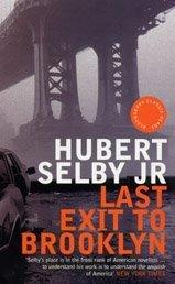 Cover of: Last Exit to Brooklyn (Bloomsbury Classic Reads) by Hubert Selby, Jr.