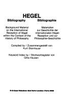 Cover of: Hegel bibliography: background material on the international reception of Hegel within the context of the history of philosophy