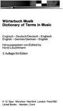 Cover of: Wörterbuch Musik: englisch-deutsch, deutsch-englisch = Dictionary of terms in music : English-German, German-English