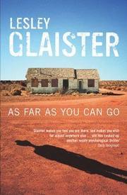 Cover of: As Far as You Can Go by Lesley Glaister