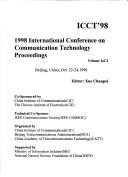 Cover of: ICCT'98 by International Conference on Communication Technology (1998 Beijing, China)