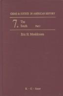 Cover of: The South, Part 1: Crime and Justice in American History (Crime & Justice in American History, Vol 7 Part 1)