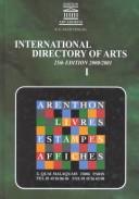 Cover of: International Directory of Arts 2000-2001 (International Directory of Arts) | K G Saur