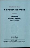 Cover of: American History Awards 1917-1991 by Heinz-Dietrich Fischer