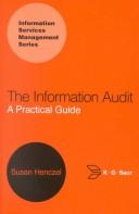 Information Audit by Susan Henczel, Sue Henczel