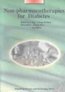 Cover of: Non-Pharmacotherapies for Diabetes | Cheng Yichun
