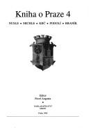 Cover of: Kniha o Praze by editor Pavel Augusta.