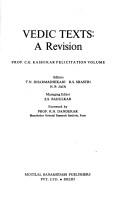 Cover of: Vedic texts, a revision: Prof. C.G. Kashikar felicitation volume