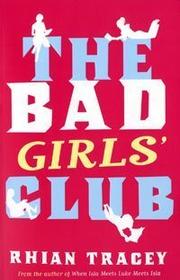 Cover of: The Bad Girls' Club