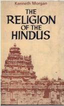 Cover of: The Religion of the Hindus by Kenneth W. Morgan