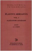 Cover of: Arrianus: Vol. 1: Alexandri Anabasis (Bibliotheca scriptorum Graecorum et Romanorum Teubneriana)
