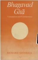 Cover of: Bhagavad Gita | Richard Gotshalk