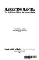 Cover of: Marketing mantra: the real story of direct marketing in India