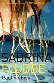 Cover of: Sabrina Fludde by Pauline Fisk, Pauline Fisk