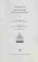 Cover of: Studies in Byzantine Sigillography, Bd. 8 by 