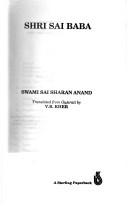 Cover of: Shri Sai Baba by Swami Sai Sharan Anand