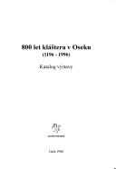 Cover of: 800 let kláštera v Oseku (1196-1996): katalog výstavy