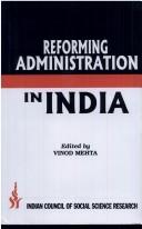 Cover of: Reforming Administration in India