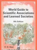 Cover of: World guide to scientific associations and learned societies