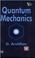 Cover of: Quantum Mechanics