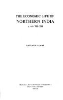 Cover of: The economic life of northern India, c. A.D. 700-1200