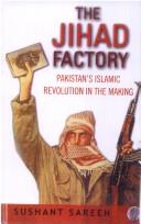 Cover of: The Jihad Factory by Sushant Sareen