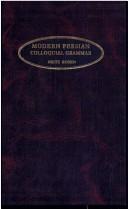 Cover of: Modern Persian colloquial grammar by Friedrich Rosen, Friedrich Rosen