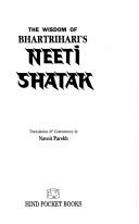 Cover of: The wisdom of Bhartrihari's Neeti shatak
