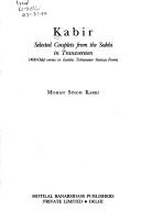 Cover of: Selected couplets from the Sakhi in transversion: 400-odd verses in lambic tetrameter stanza form