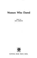 Cover of: Women Who Dared by Rita Menon