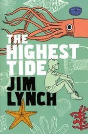 Cover of: The Highest Tide by Jim Lynch, Jim Lynch