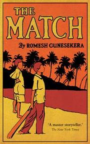 Cover of: The Match | Romesh Gunesekera