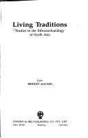 Cover of: Living traditions: studies in the ethnoarchaeology of South Asia