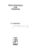 Cover of: Goa's struggle for freedom by Śiroḍakara, Pra. Pā., Śiroḍakara, Pra. Pā.