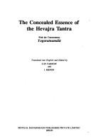 Cover of: The Concealed Essence of the Hevajra Tantra by G. W. Farrow