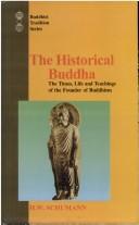 Cover of: Historical Buddha by Hans Wolfgang Schumann