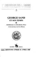 Cover of: George Sand et son temps by textes recueillis par Elio Mosele.