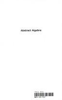 Cover of: Abstract Algebra by I.H. Sheth